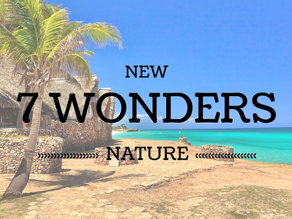 The New 7 Wonders of Nature